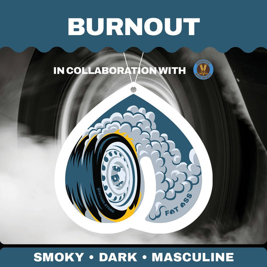 Burnout - Air Freshener - Fat Ass Store