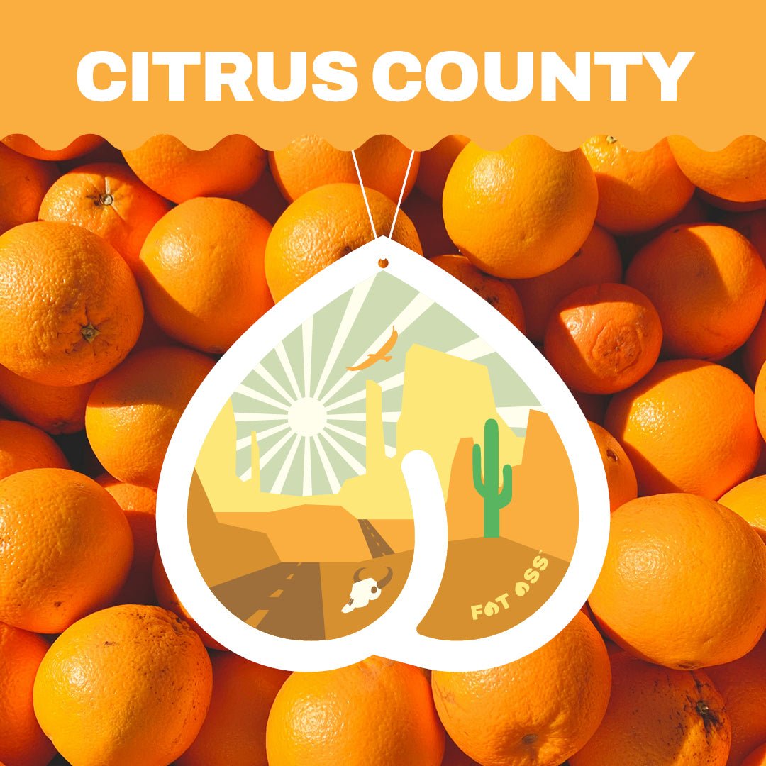 Fat Ass Air Freshener - Citrus County - Fat Ass Store