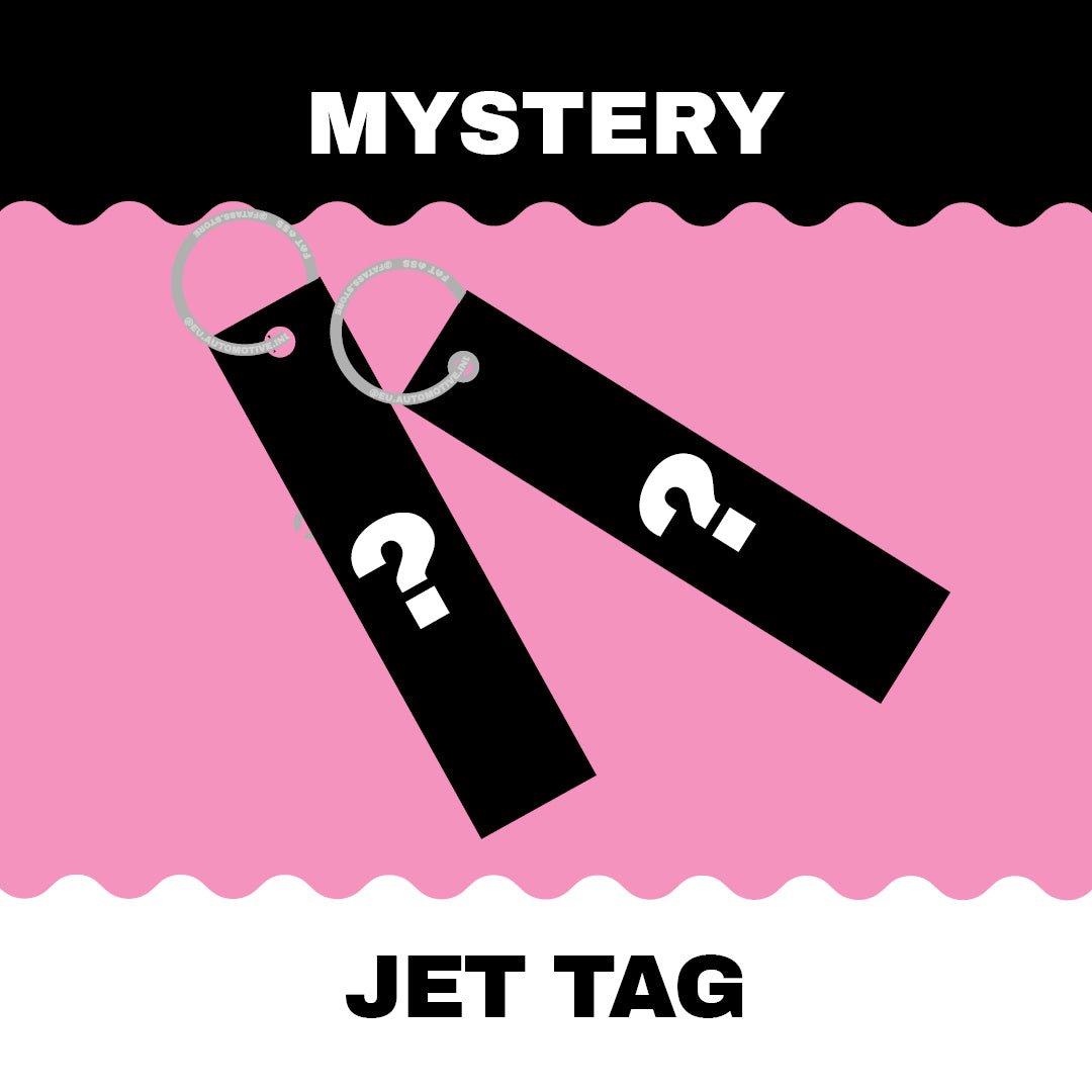 Mystery Jet Tag - Fat Ass Store