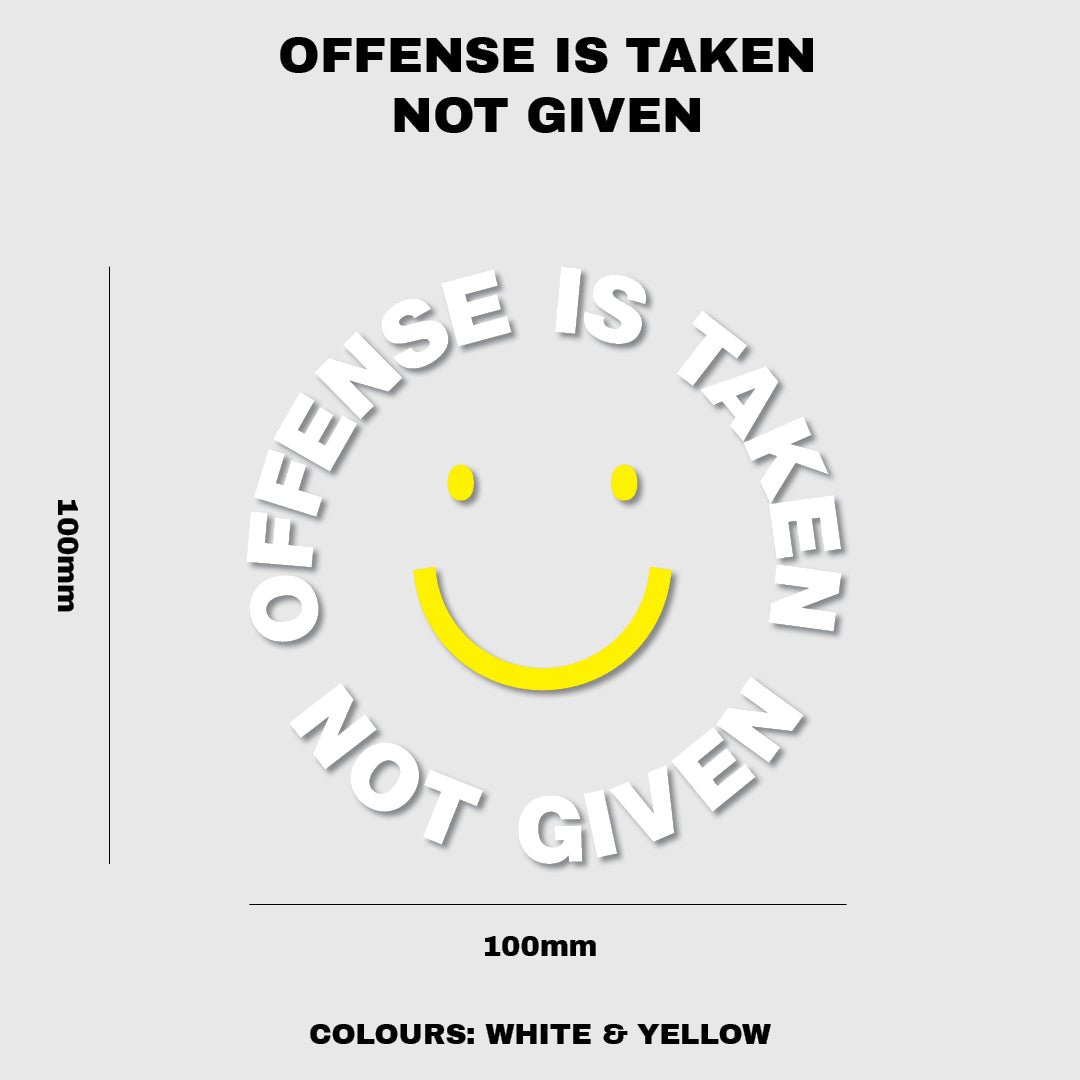 OffenseIsTakenNotGiven - Fat Ass Store