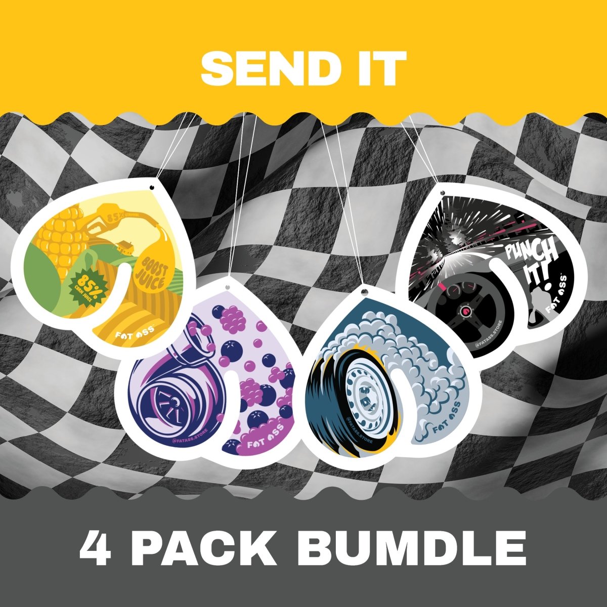 Send It Bumdle - Fat Ass Store