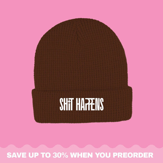 Shit Happens Brown Beanie - Fat Ass Store