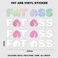 Fat Ass Vinyl Sticker - Fat Ass Store