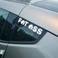 Fat Ass Vinyl Sticker - Fat Ass Store