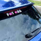 Fat Ass Vinyl Sticker